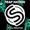 Download track Trials & Tribulations