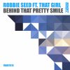 Download track Behind That Pretty Smile (Extended)