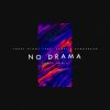 Download track No Drama (Beave Remix; Extended Version)