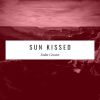 Download track Sun Kissed