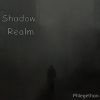 Download track VIII. SShadow Realm III (TDN Horror Stories)