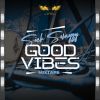 Download track Good Vibes