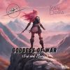 Download track Goddess Of War (Fire And Flames) (Radio Edit)