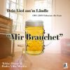 Download track Mir Brauchet (Radio Edit; Karaoke Version)