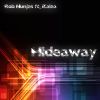 Download track Hideaway (House Extended Instrumental)