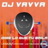 Download track Dime Lo Que Tu Baila