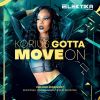 Download track GOTTA MOVE ON (Medussa Remix)