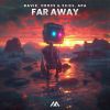 Download track Far Away (Extended Mix)