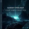 Download track Your Own Creation (Extended Mix)