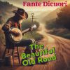 Download track The Beautiful Old Road