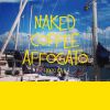 Download track NAKED COFFEE AFFOGATO