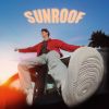 Download track Sunroof (Track From Official Music Video)