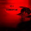 Download track Corrupt Me (Single Edit)