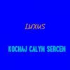 Download track Calus To Nie Grzech