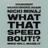 Download track What That Speed Bout!?