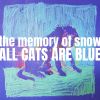 Download track All Cats Are Blue (Single Edit)