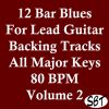 Download track 12 Bar Blues In G Major For Lead Guitar Backing Track 80 BPM, Vol. 2