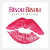 Download track Bisou Bisou (Edit)