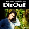 Download track Dis Oui! (JT Donaldson, Jason Hodges & Cpen Remix)