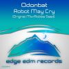 Download track Robot May Cry (Original Mix)