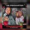 Download track Psiquiatra Enamorao