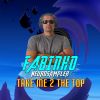 Download track Take Me 2 The Top (Vocal Complex Mix)