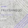 Download track Pruebamelo