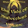 Download track The Vale Of Malevolent Volume