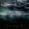 Download track Throw It