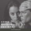 Download track Como Quisiera Decirte (Radio Edit)