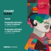 Download track Pleasure Defined (Yousef Remake 2020)