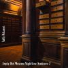 Download track Empty Old Museum Nighttime Ambience, Pt. 16