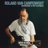 Download track Roland Van Campenhout-Worried Man Blues