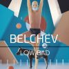 Download track Low Bad (Original Mix)