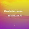 Download track Thunderstorm Season (Funky House Mix)