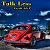 Download track Talk Less