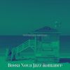 Download track Beautiful Saxophone Bossa Nova - Vibe For Tropical Getaways