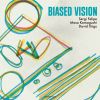 Download track Biased Vision