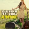 Download track Je Voyage (Radio Edit) (Coral)