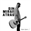 Download track Sin Mirar Atrás