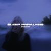 Download track Sleep Paralysis