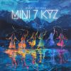 Download track Mini 7 Kyz (Extended Version)