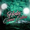 Download track Hola Como Estas