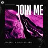 Download track Join Me (Extended Mix)