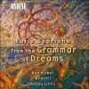 Download track 8. From The Grammar Of Dreams. II