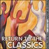 Download track Return To The Classics