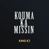 Download track Kouma Ka Missin