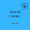 Download track Adalah Caraku