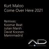 Download track Come Over Here 2021 (Koomar Beat Remix)