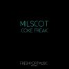 Download track Coke Freak (Mansty Remix)